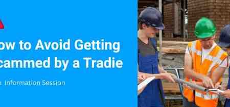 How to Avoid Getting Scammed by a Tradie